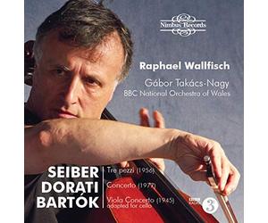 Wallfisch/Bbcnow/Takacs-Nagy - Mátyás Seiber, Antal Doráti, Béla Bartók: Hungarian Cello Concertos