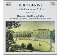 Wallfisch:Nco:Ward - BOCCHERINI: Cello Concertos, Nos. 9-12