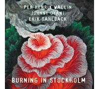 Wallin, Per Henrik - Burning In Stockholm