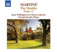 Wallingerova & Koukl - Martinu: The Months - Complete Songs Volume 2 - NAXOS