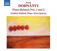 Wallisch:Enso Quartet - Dohnanyi: Piano Quintets 1 2