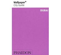 Wallpaper* City Guide Dubai