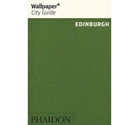 Wallpaper* City Guide Edinburgh