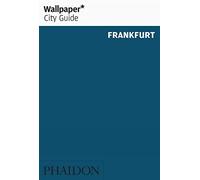 Wallpaper* City Guide Frankfurt
