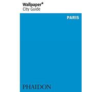 Wallpaper* City Guide Paris 2013