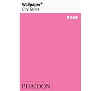 Wallpaper* City Guide Rome 2010