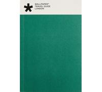 Wallpaper* Travel Guide - London