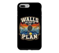 Walls Are Part Of The Plan - Cool Padel Case for iPhone 7 Plus/8 Plus