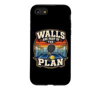 Walls Are Part Of The Plan - Cool Padel Case for iPhone SE (2020) / 7/8