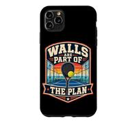 Walls Are Part Of The Plan - Padel Tennis Case for iPhone 11 Pro Max