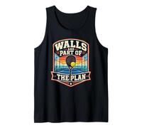 Walls are Part of The Plan - Padel Tennis Tank Top