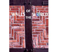 Walls Around The World: Coffee Table Book, Walls Notebook to Write, Draw or Graffiti.