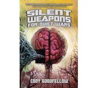 WALLS, FRANK - SILENT WEAPONS FOR QUIET WARS