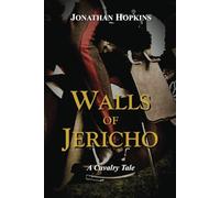 Walls of Jericho: A Cavalry Tale