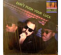 Wally Jump Jr and the Criminal Element - don't push your luck LP