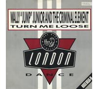 Wally Jump Jr & The Criminal Element - TURN ME LOOSE