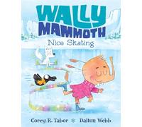 Wally Mammoth: Nice Skating