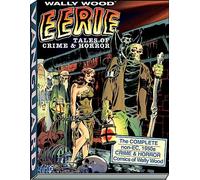 Wally Wood: Eerie Tales of Crime & Horror