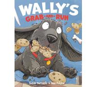Wally's Grab and Run: A Foster Love Story