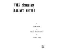 Waln Elementary Clarinet Method