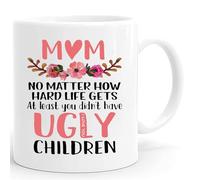 WALNOVA Mum Coffee Mug 11 oz, Mothers Day Gifts for Mum, Funny At Least You Don't Have Ugly Child Coffee Cup for Mom Wife Birthday Gifts