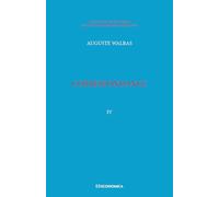 Walras A. & L. - Œuvres économiques complètes - Vol. 4: Correspondance