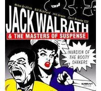 Walrath, Jack - Invasion Of The Booty Shakers