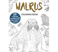Walrus Coloring Book: Easy and Relaxing Designs for Stress Relief and Fun, A Cute Animal Coloring Book for Walrus Lovers, Perfect Gift Idea