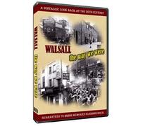 Walsall, The Way We were