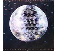 WALSH, Joe - You can't argue with a sick mind - Recorded Live / 251 562-1