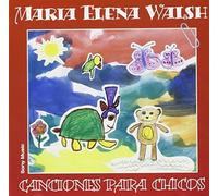 WALSH MARIA ELENA - CANCIONES PARA CHICOS - CD - J3z