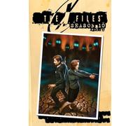 Walsh, Michael - X-Files Season 10 Volume 1