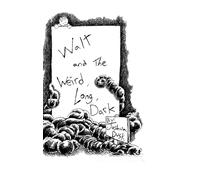 Walt and the Weird, Long, Dark