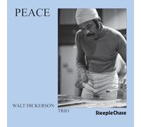 Walt Dickerson Trio - Peace