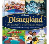 Walt Disney Disney: Disneyland Park A Collection of Four Exciting Stories Book Walt Disney Multicolor
