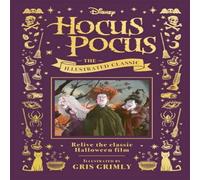 Walt Disney Disney Hocus Pocus the Illustrated Classic: Relive the classic Walt Disney Multicolor