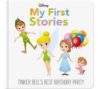 Walt Disney Disney My First Stories: Tinker Bell's Best Birthday Party Walt Disney Multicolor