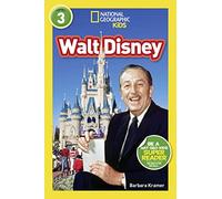 Walt Disney (Level 3) (National Geographic Kids Readers: Level 3)