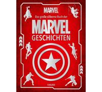 Walt Disney Marvel: Das große silberne Buch der MARVEL-Geschichten: V (Hardback)