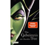 Walt Disney Ser Disney Villains 4: Das Geheimnis der Dunklen Fee: Da (Paperback)