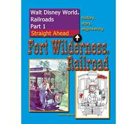 Walt Disney World Railroads Part 1 Fort Wilderness Railroad
