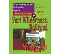 Walt Disney World Railroads Part 1 Fort Wilderness Railroad Art Galleries