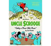 Walt Disney's Uncle Scrooge: Only A Poor Old Man: The Complete Carl Barks Disney Library Vol. 12