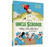 Walt Disney's Uncle Scrooge: Only A Poor Old Man: The Complete Carl Barks Disney Library Vol. 12