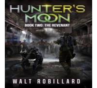 Walt Robillard The Revenant: A Military Sci-Fi Series Paperback Book Walt Robillard Multicolor