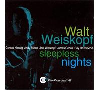 Walt Weiskopf - Sleepless Nights