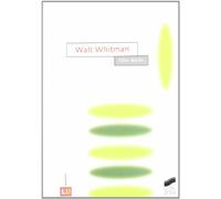 Walt Whitman (Literatura en lengua inglesa. Autores)