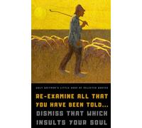 Walt Whitman's Little Book of Selected Quotes: on Life, Love, and Poetry