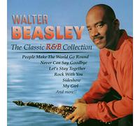 Walter Beasley - The Classic R&B Collection