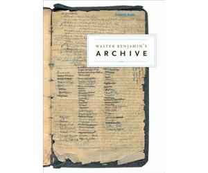 Walter Benjamin's The Archive